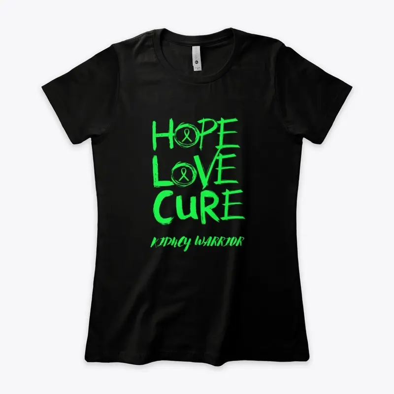 Hope Love Cure Kidney Warrior