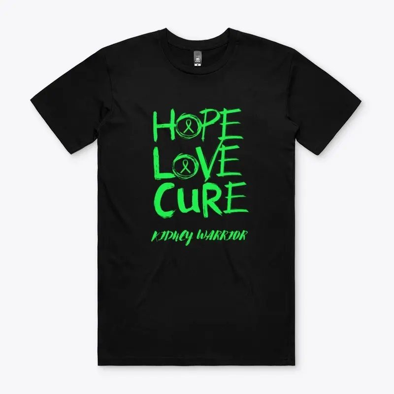 Hope Love Cure Kidney Warrior