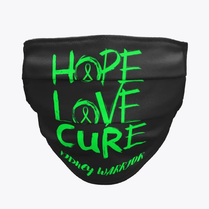 Hope Love Cure Kidney Warrior